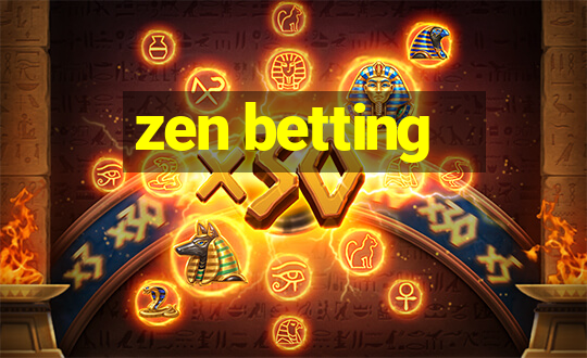 zen betting