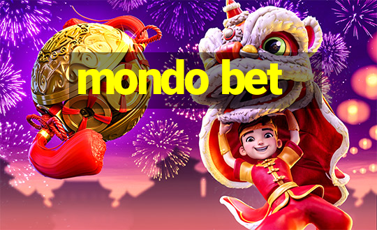 mondo bet