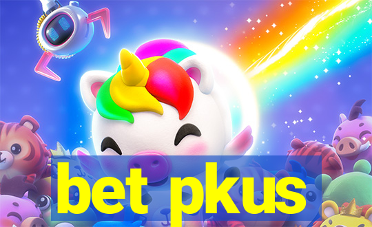 bet pkus