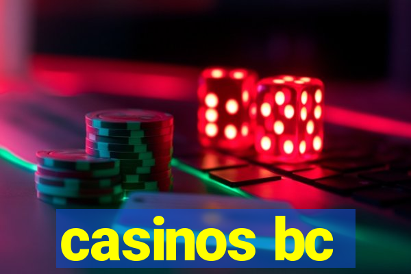 casinos bc