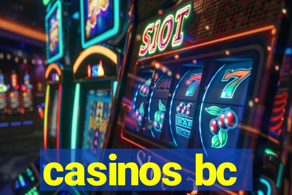 casinos bc