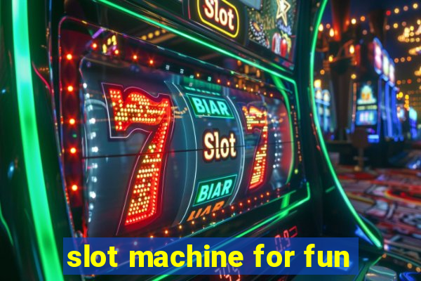 slot machine for fun