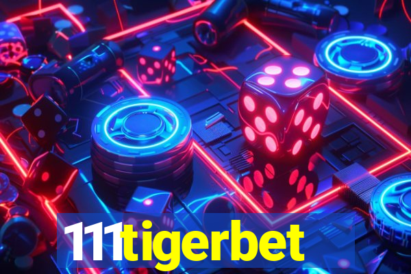 111tigerbet