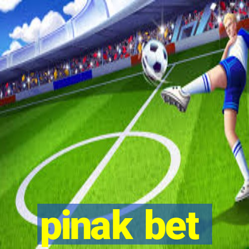 pinak bet