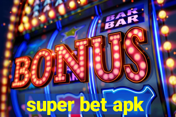 super bet apk