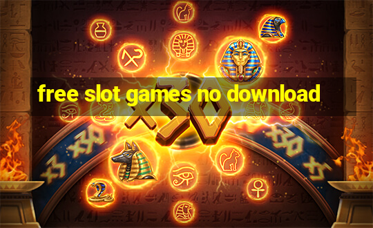 free slot games no download