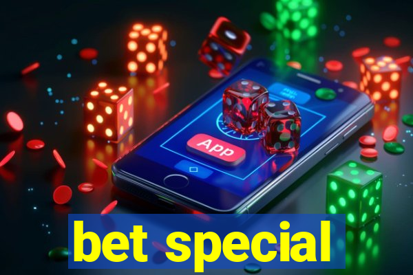 bet special