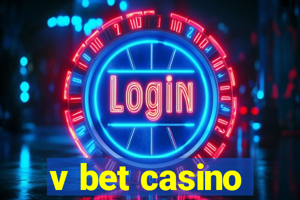 v bet casino