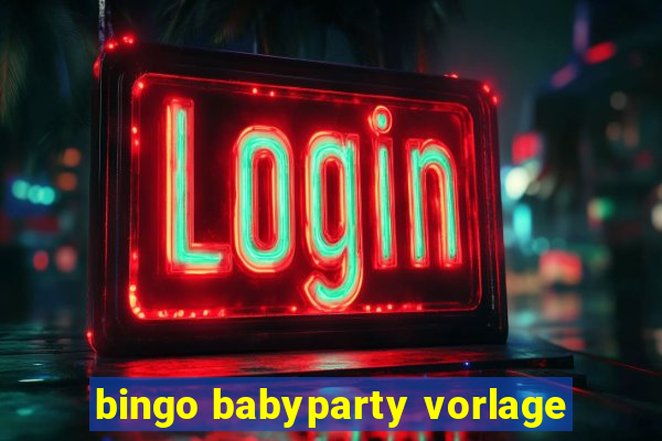 bingo babyparty vorlage