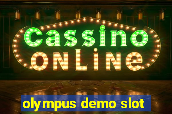 olympus demo slot