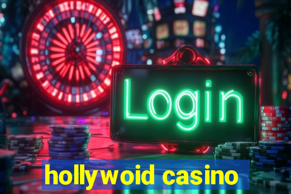 hollywoid casino