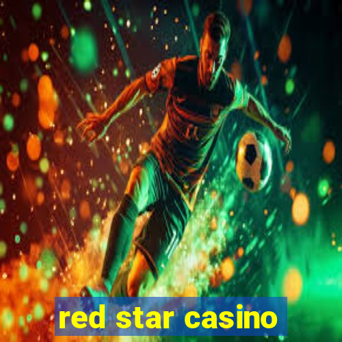 red star casino