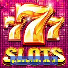 galera bet site oficial