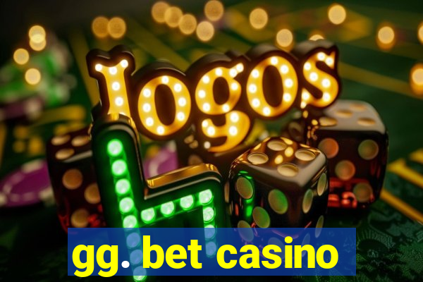 gg. bet casino