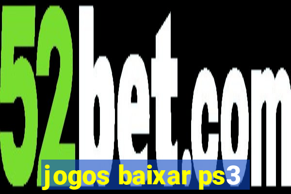 jogos baixar ps3