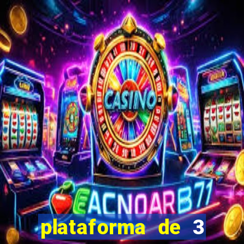 plataforma de 3 reais slots