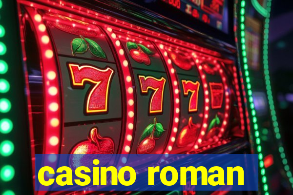 casino roman