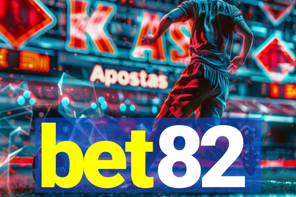 bet82