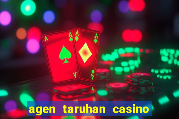 agen taruhan casino roulette online