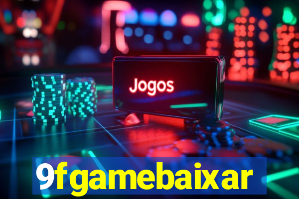 9fgamebaixar