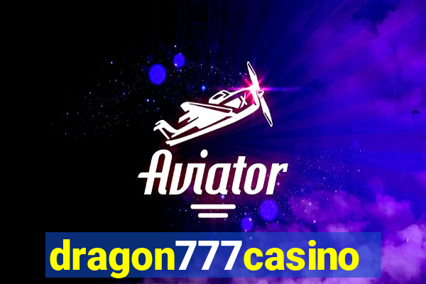 dragon777casino