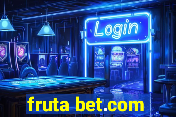 fruta bet.com