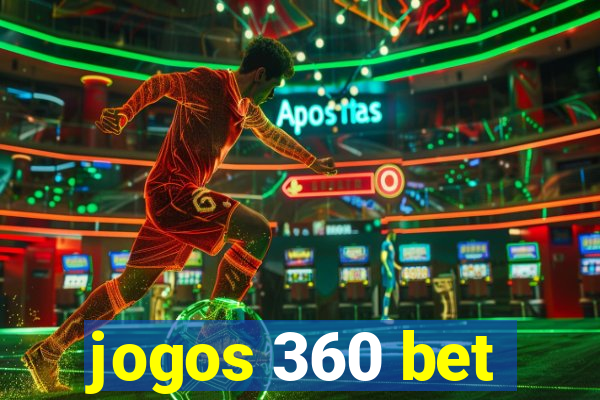 jogos 360 bet