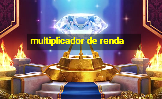 multiplicador de renda