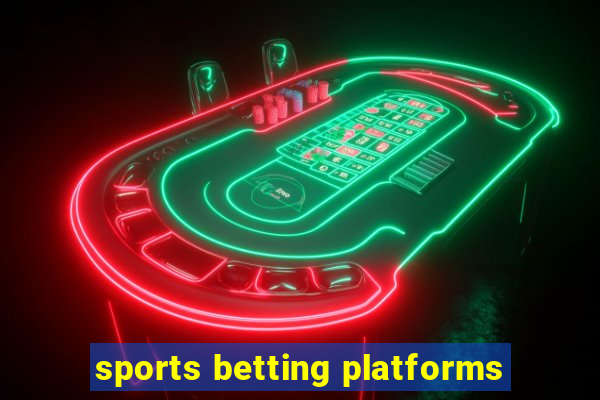 sports betting platforms