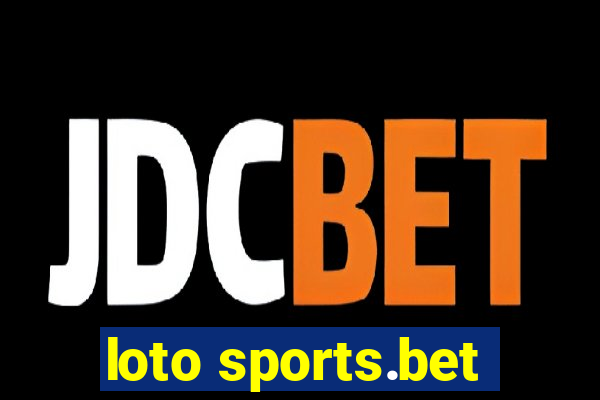 loto sports.bet