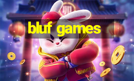 bluf games