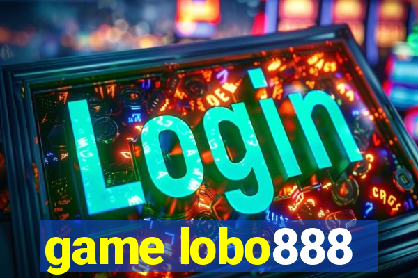 game lobo888