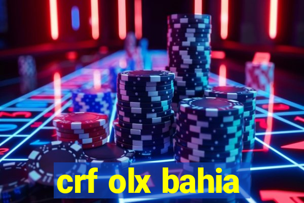 crf olx bahia