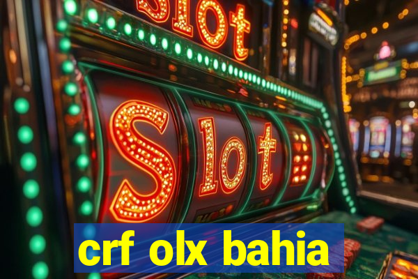 crf olx bahia