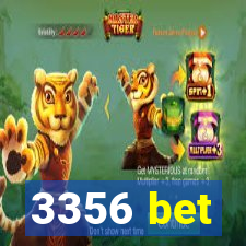 3356 bet