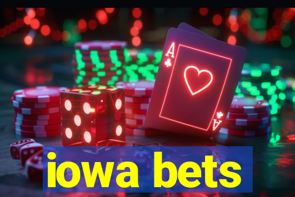 iowa bets