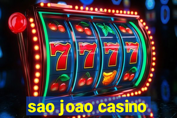 sao joao casino