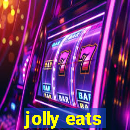 jolly eats