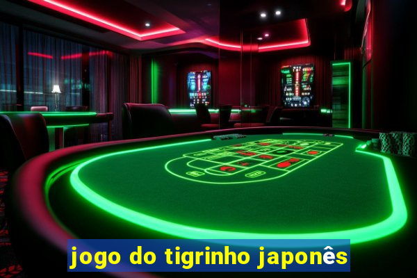 jogo do tigrinho japonês