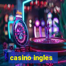 casino ingles