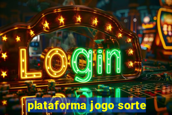 plataforma jogo sorte