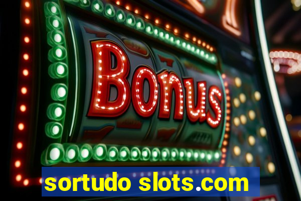 sortudo slots.com