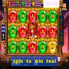 spin to win real cash game