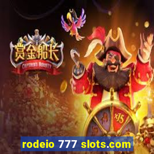 rodeio 777 slots.com