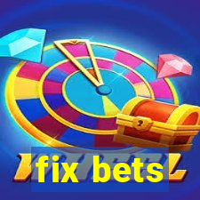 fix bets