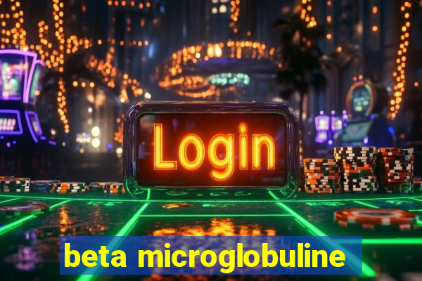 beta microglobuline