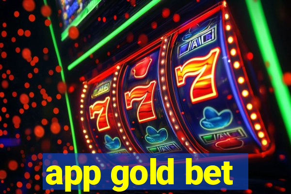 app gold bet