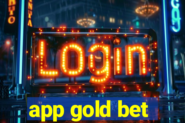 app gold bet