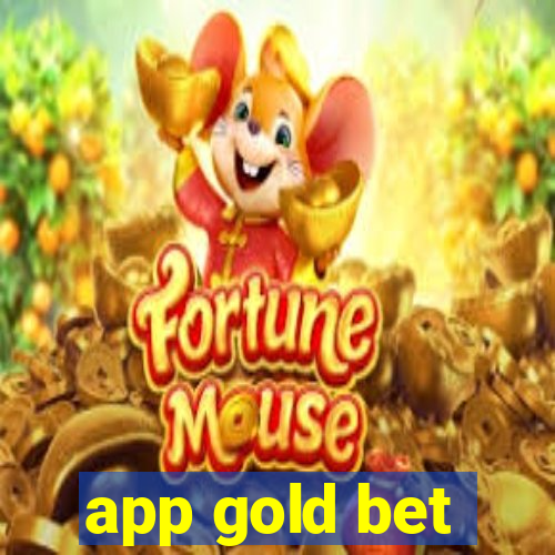 app gold bet