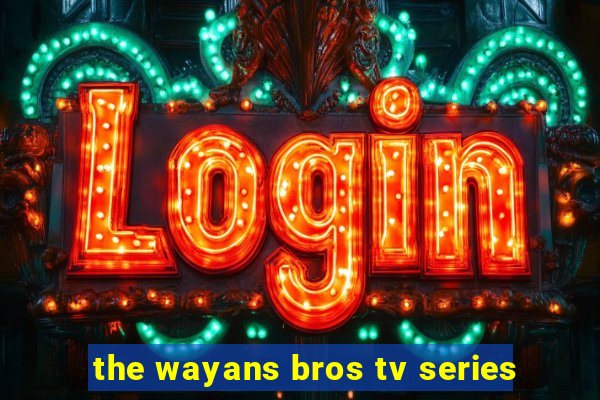 the wayans bros tv series